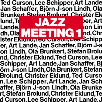 Jazz Meeting by Ted Curson