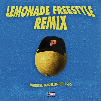 LEMONADE FREESTYLE REMIX by Darrell Medellin