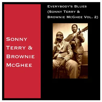 Everybody's Blues (Sonny Terry & Brownie McGhee Vol. 2) by Unknown Artist