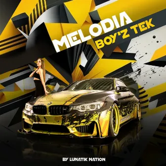 Melodia (Extended Version) by BOY'Z TEK