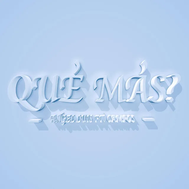 Que Mas