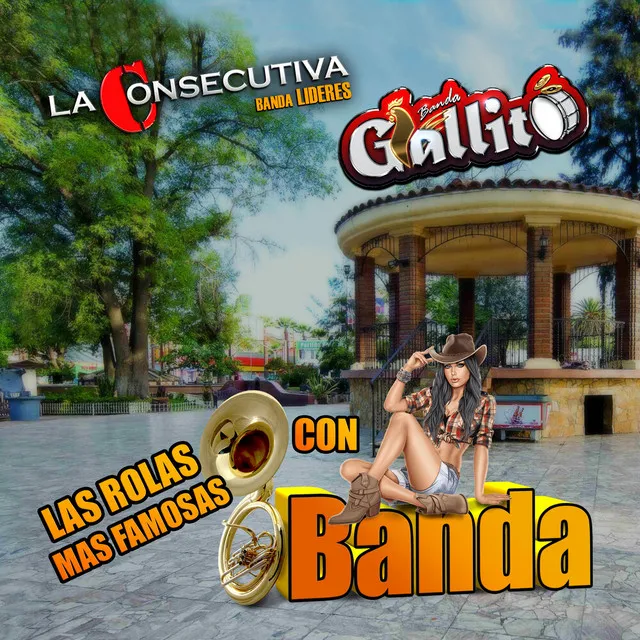 Las Rolas Mas Famosas Con Banda (Banda)