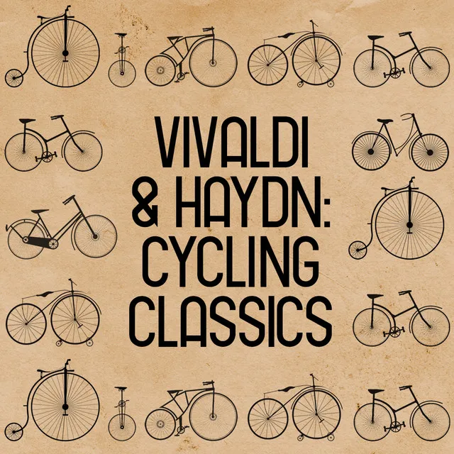 Vivaldi & Haydn: Cycling Classics