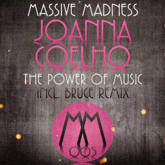 The Power of Music by Joanna Coelho