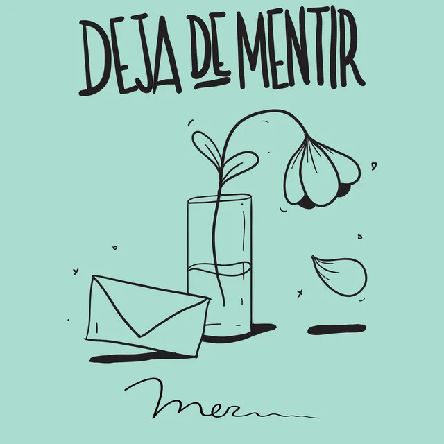 Deja de Mentir