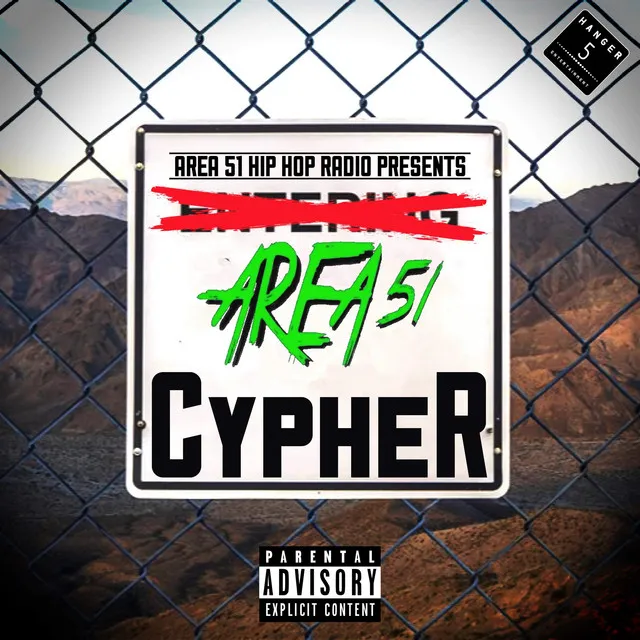 Area51 HipHop Radio Presents: Area51 Cypher (Freestyle)