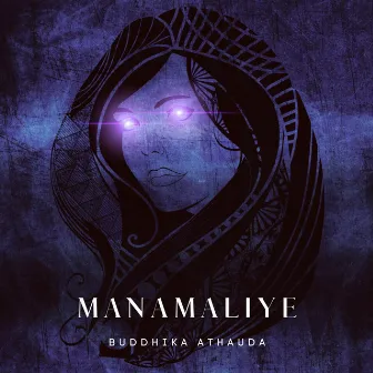 Manamaliye by Buddhika Athauda