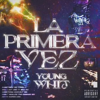 LA PRIMERA VEZ by Young Whit