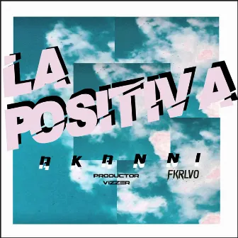 La Positiva by Akanni