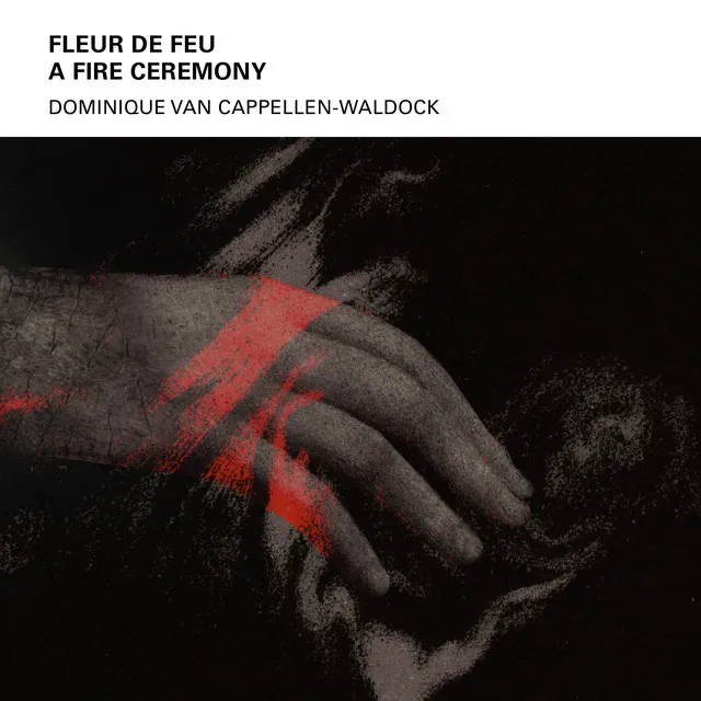 Fleur de Feu - A Fire Ceremony