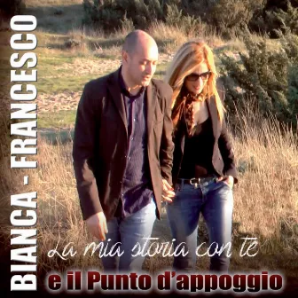 La mia storia con te by Bianca