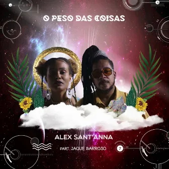 O Peso das Coisas by Alex Sant'Anna