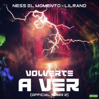 Volverte a Ver (Remix) by Ness El Momento