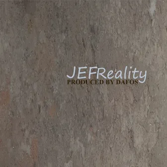 Reality by JEF RSA