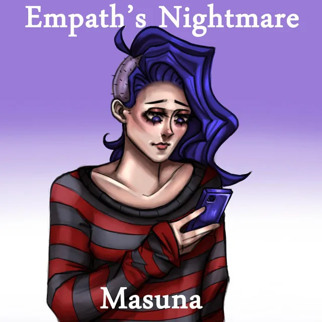 Empath's Nightmare