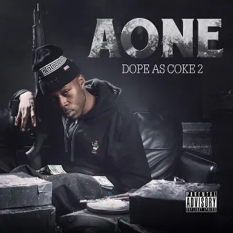 Dope as Coke 2 by A-One