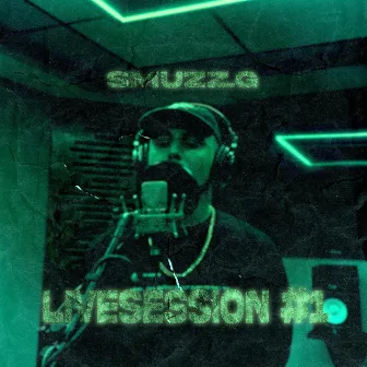 LIVE SESSION #1 (Live) by Smuzz.G