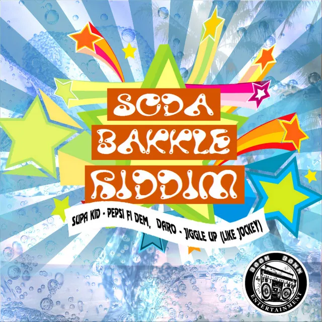 Soda Bakkle Riddim