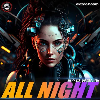 All Night (Guaracha) by Bad Rome