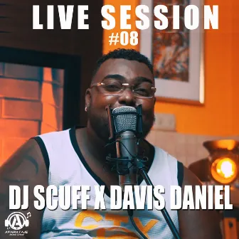 Live Session #08 by Davis Daniel