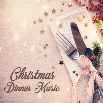 Christmas Dinner Music by Christmas Jazz Band