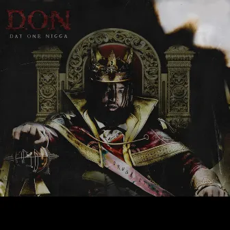 D.O.N - Dat One Nigga by Sada Baby