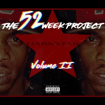 The 52 Week Project Vol. II pt. 1 by Black Boi