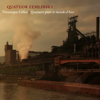 Quatuors pour le monde d'hier by Zemlinsky Quartet