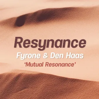 Mutual Resonance by Den Haas