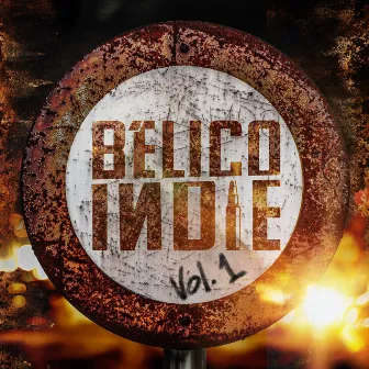 BÉLICO INDIE (Vol. 1) by BÉLICO INDIE