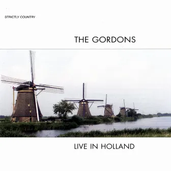 Live In Holland by The Gordons