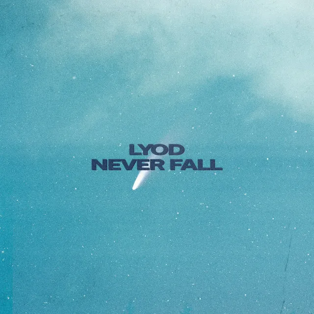 Never Fall