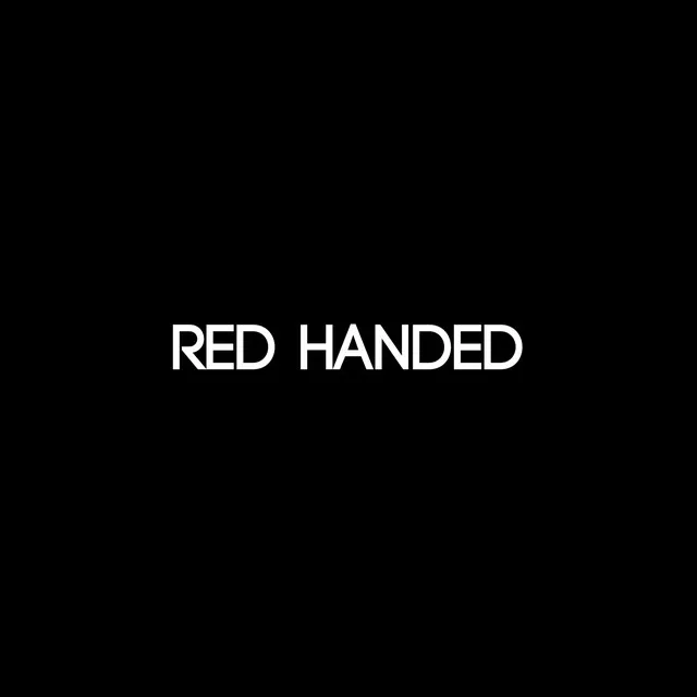 Red Handed