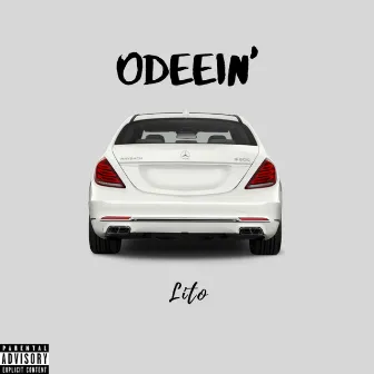 Odeein' by Lito