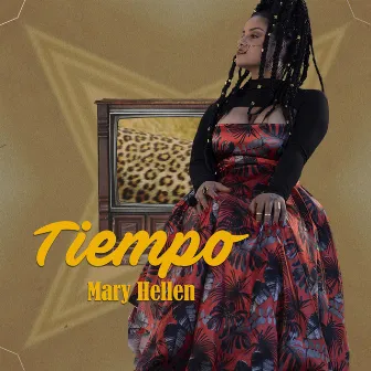 TIEMPO by Mary Hellen