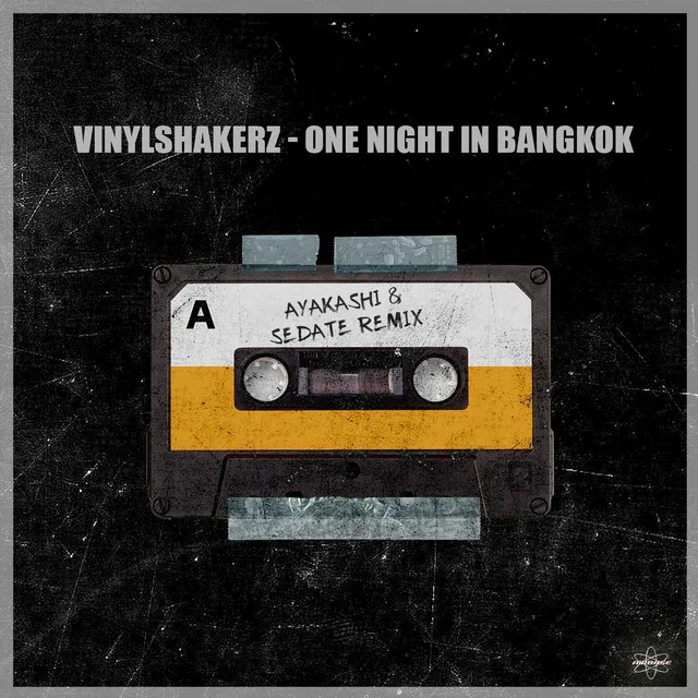 One Night in Bangkok - Ayakashi & Sedate Remix