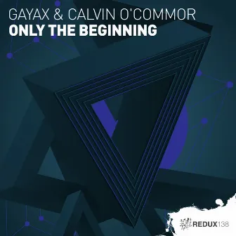 Only The Beginning by Gayax