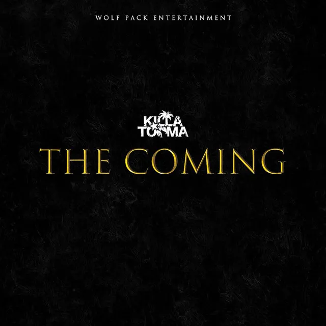 The Coming