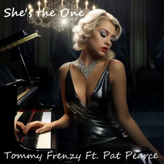 She's the One by Tommy Frenzy