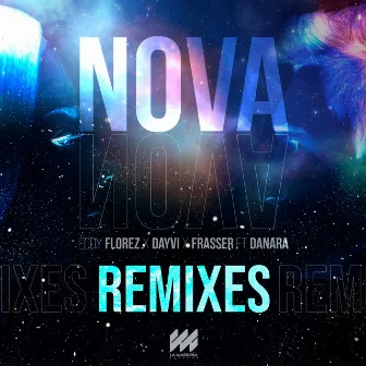 Nova (Remix) by Frasser