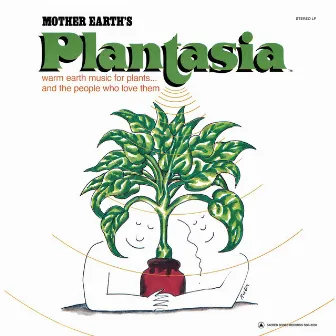 Mother Earth's Plantasia by Mort Garson