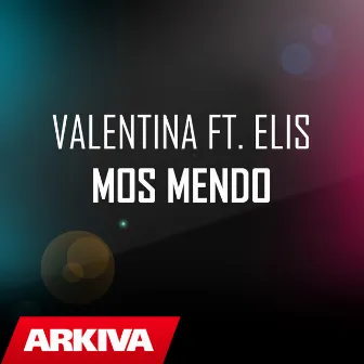 Mos mendo by Elis