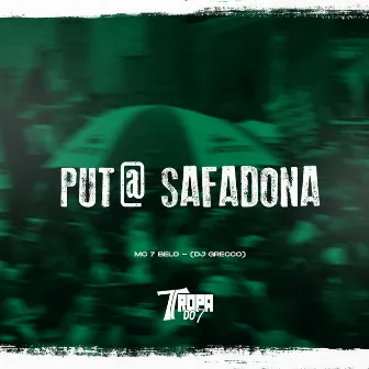 Put@ Safadona by DJ Grecco