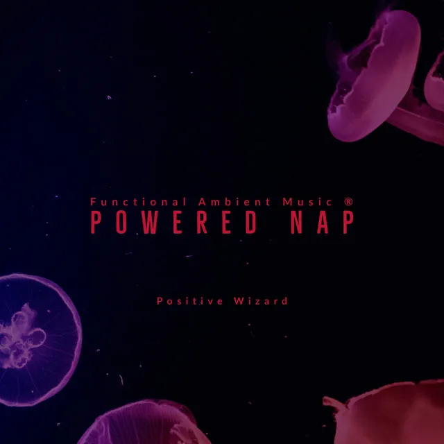 Powered Nap - 60 Minute