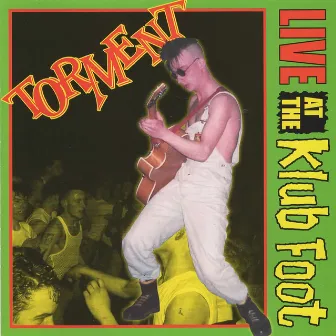 Torment : Live At The Klub Foot by Torment