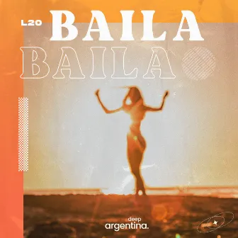 Baila by L2O