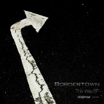 This Way EP by Bordertown