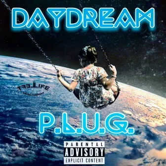 Day Dream by Plug