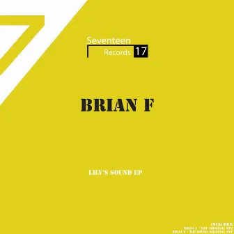 Lily's Sound EP by Brian F