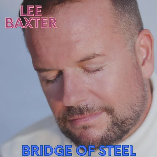 Bridge Of Steel